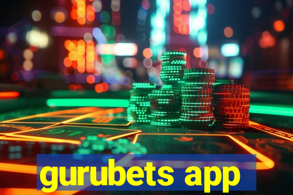 gurubets app